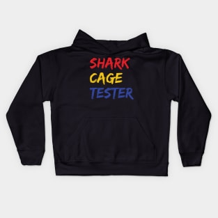 shark cage tester Kids Hoodie